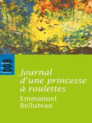 cover image of Journal d'une princesse à roulettes